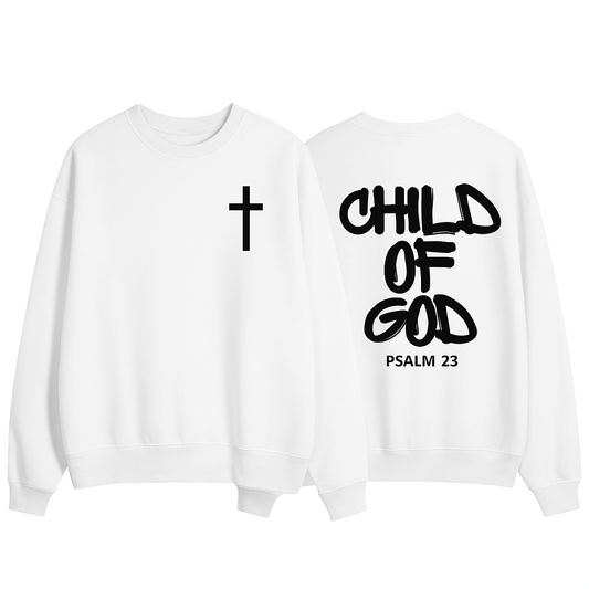 Child of God Sweatshirt